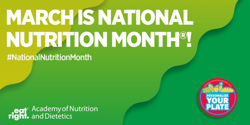 Personalizing your plate for National Nutrition Month